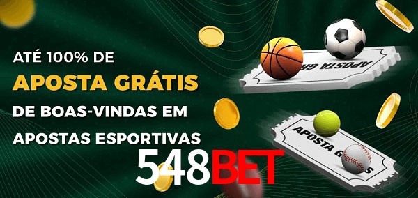 548Bet Ate 100% de Aposta Gratis